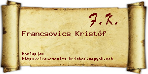 Francsovics Kristóf névjegykártya
